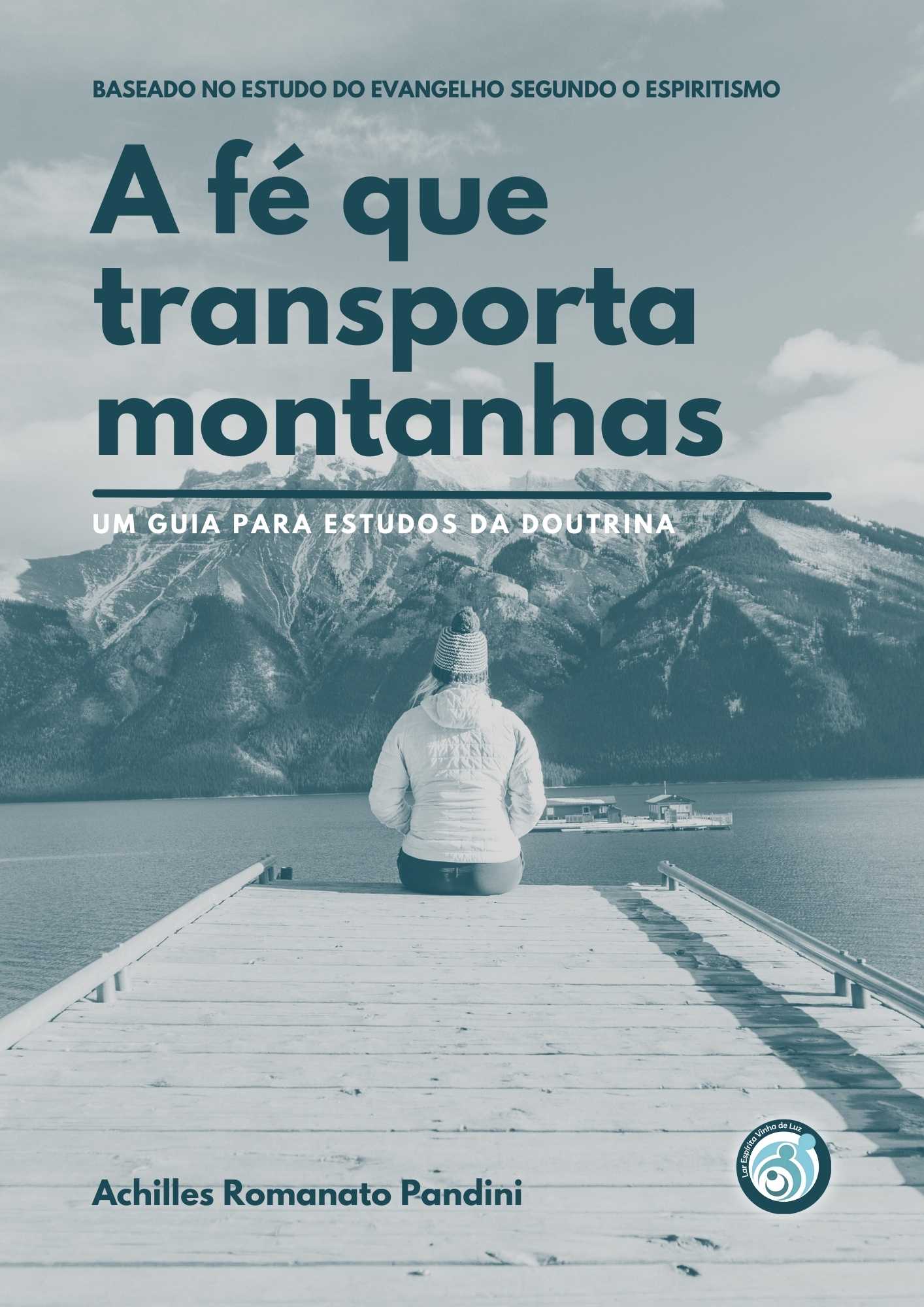 a fé transporta montanhas