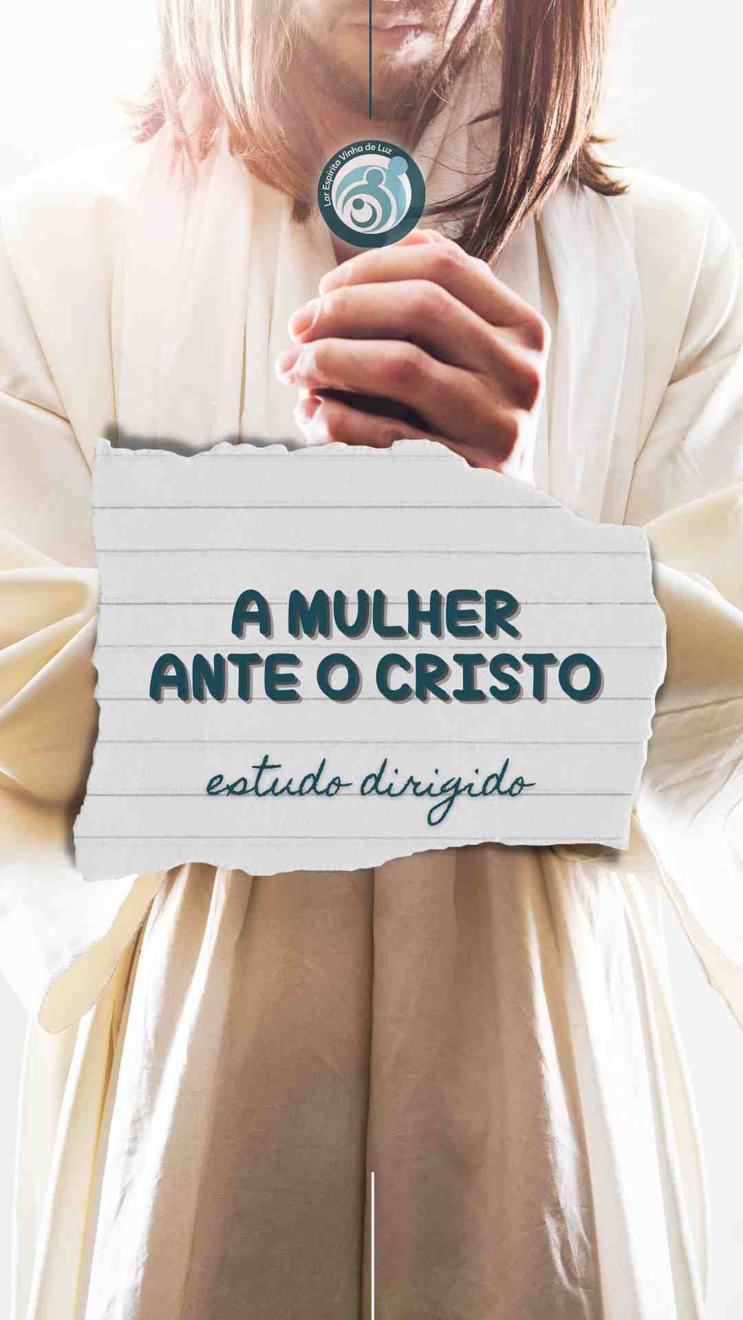 A mulher ante o Cristo